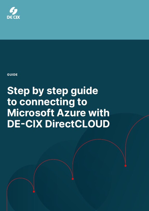 Step by step guide to connecting to Microsoft Azure with DE-CIX DirectCLOUD cover