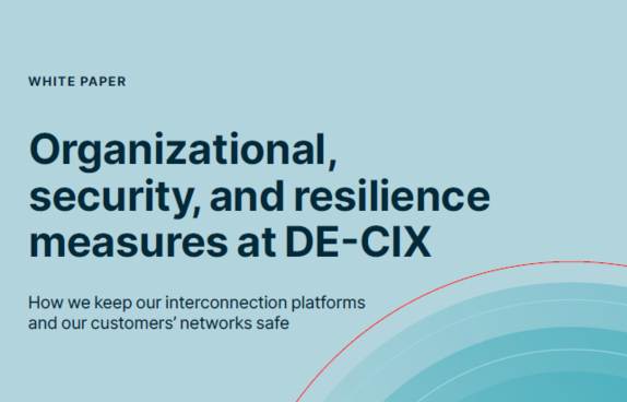 Organizational, security and resilience measures at DE-CIX